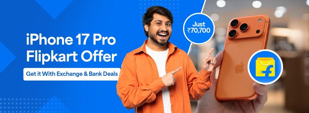 iPhone 17 Flipkart sale price with bank offer exchange benefit and No Cost EMI deal
